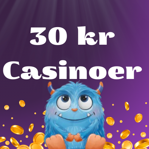 Casino indbetaling på 30 kr