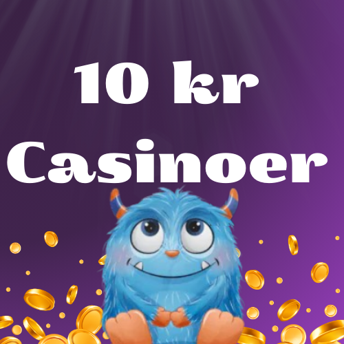 Casino indbetaling på 10 kr