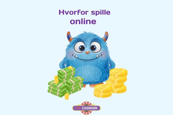 Hvorfor spille online